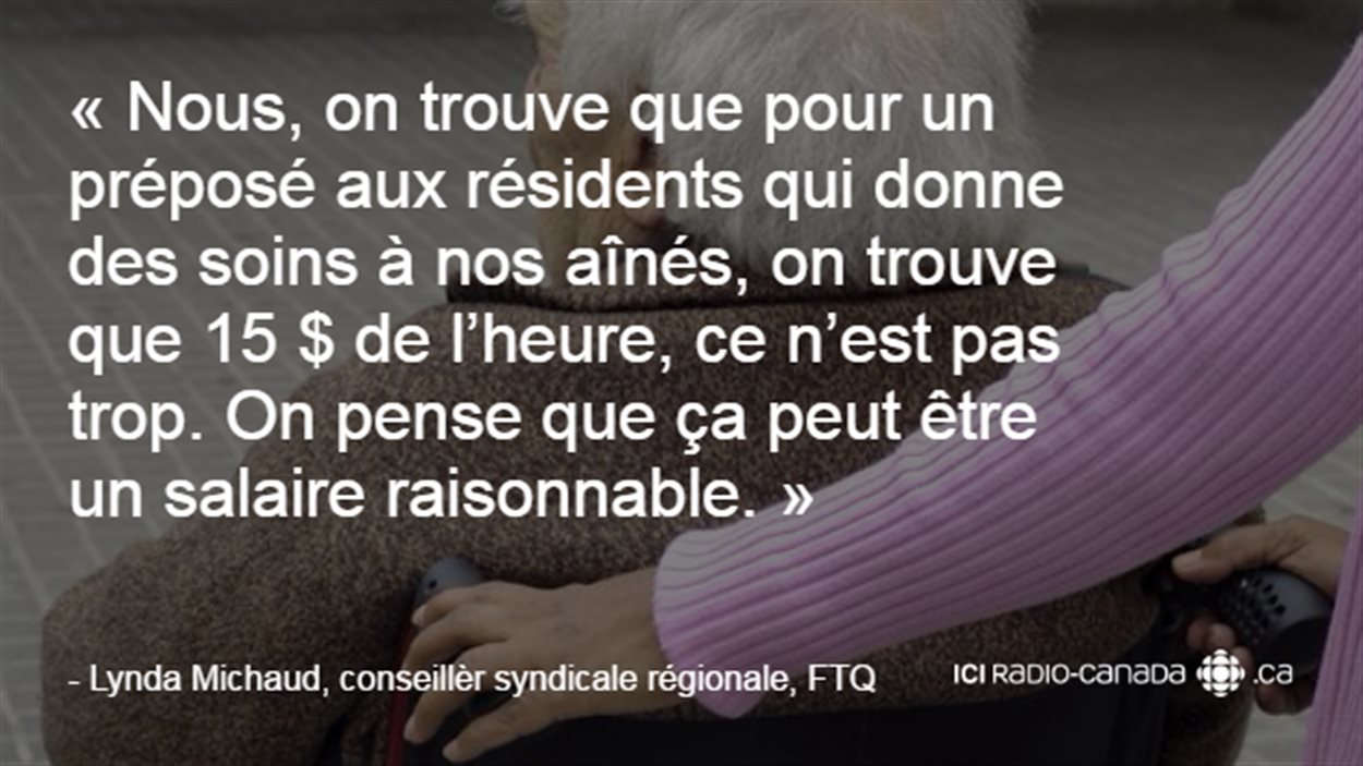 De Meilleures Conditions De Travail Et 15 H Les Exigences Des Employes De Residences Pour Personnes Agees Radio Canada Ca